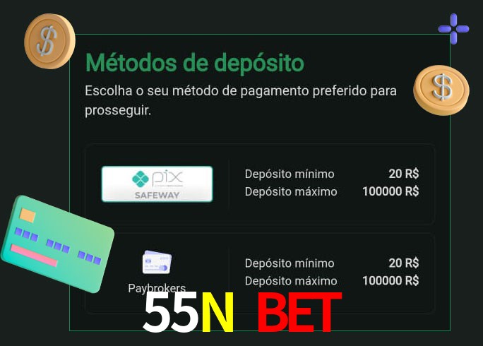 O cassino 55N Bet oferece uma grande variedade de métodos de pagamento